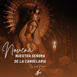 Dia ocho novena nuestra señora de la candelaria
