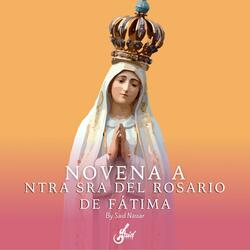 prime dia Novena a nuestra señora del rosario de fatima