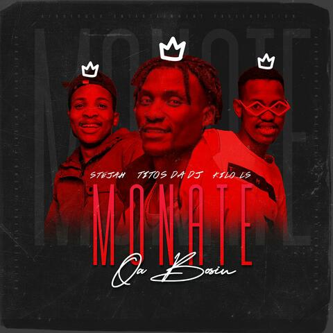 Monate oa bosiu (feat. Stejah & Kilo Ls)