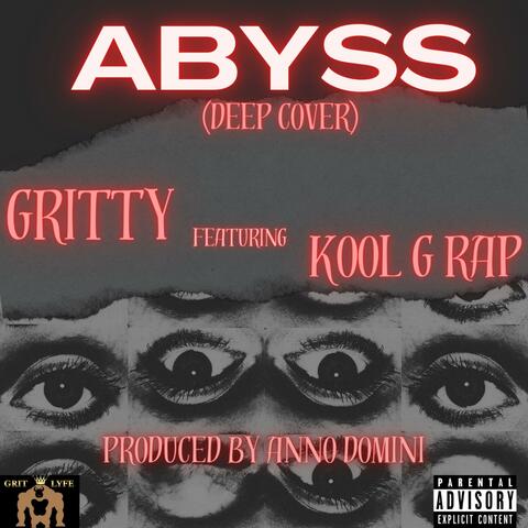 ABYSS (feat. KOOL G RAP & Anno Domini Nation)