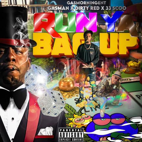 Run Ya Bag Up (feat. Dirty Red & 33Scoo)