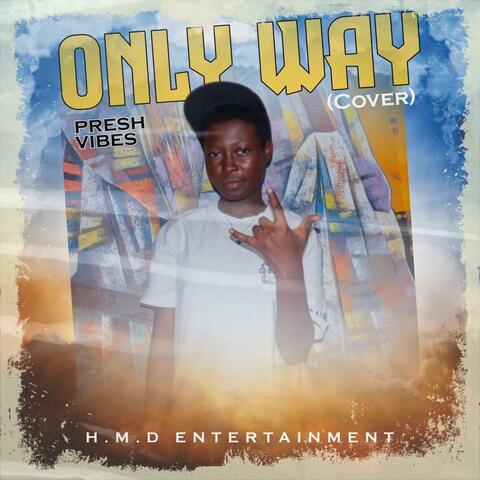 Only way Cover