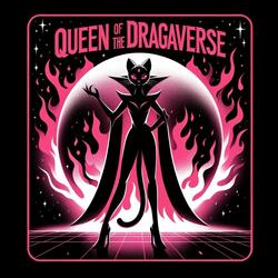 Queen of the Dragaverse
