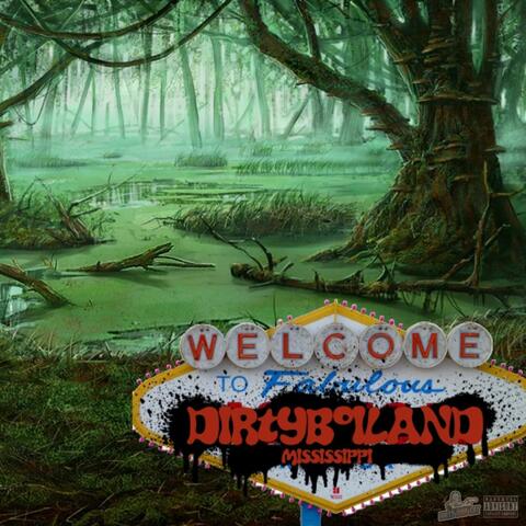 DirtyBoiLand
