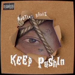 Keep Pushin