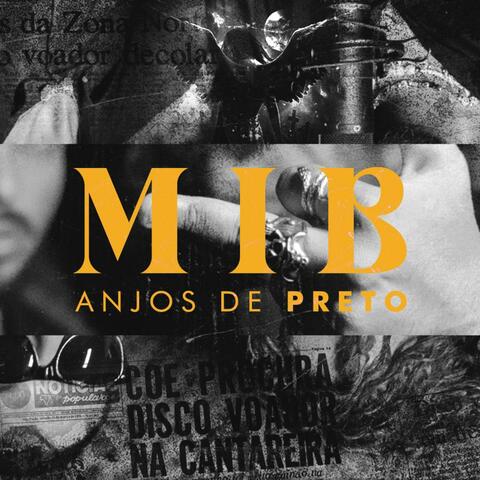 MiB, Anjos de Preto (feat. Skailer)