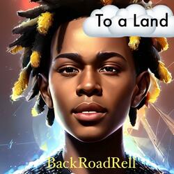 To a Land