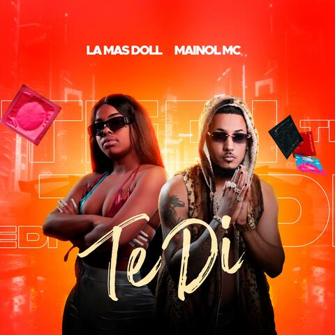 Te Di (feat. La Mas Doll)
