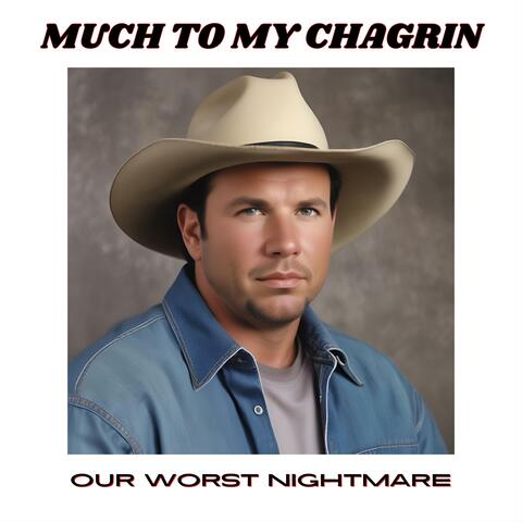 MUCH TO MY CHAGRIN (feat. Barf Crooks)