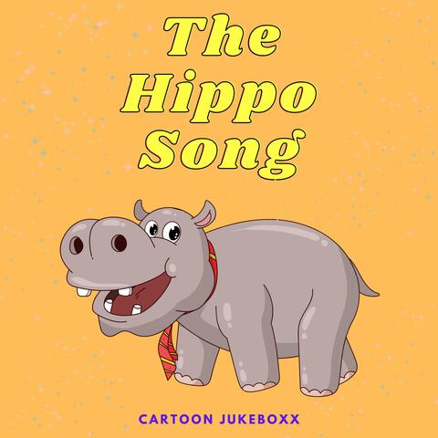 The Hippo Song