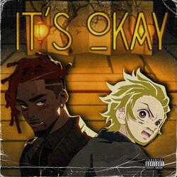 Its Okay (feat. Mikey Polo)