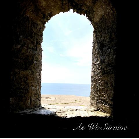 As We Survive