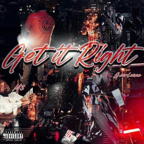 G3T IT RIGHT (feat. Swoovyi)