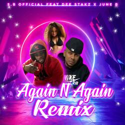 Again N Again (feat. Dee Stakz & June B)
