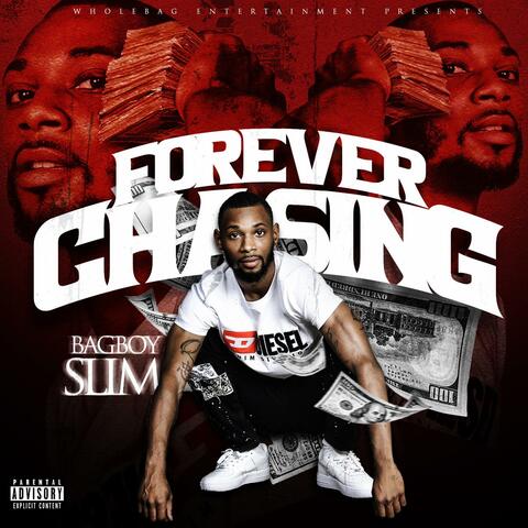 Forever Chasing