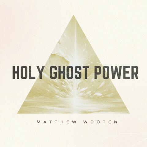Holy Ghost Power