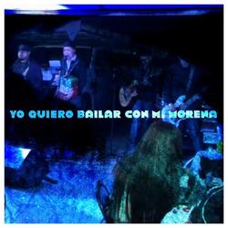 Yo quiero bailar con mi morena