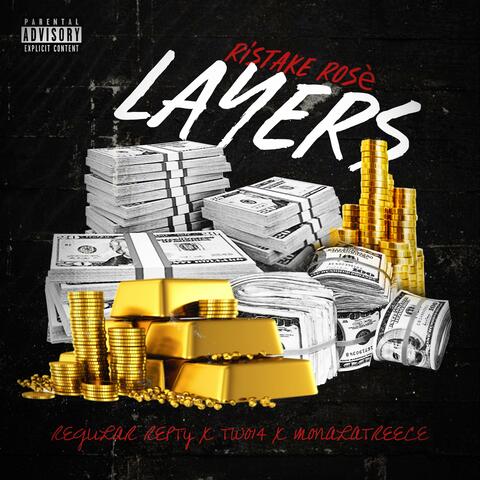 Layers (feat. Tw014, Regular Repty & Monalatreece)