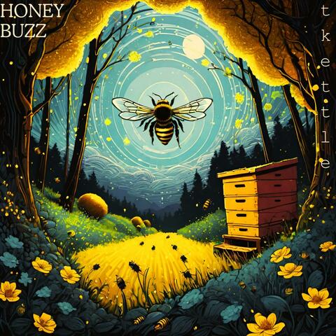 Honey buzz