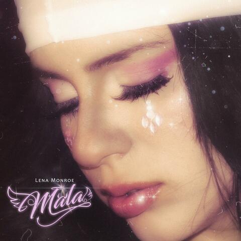 MALA (feat. Lena Monroe)