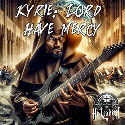 Kyrie: Lord Have Mercy (feat. Sacra Theosis)