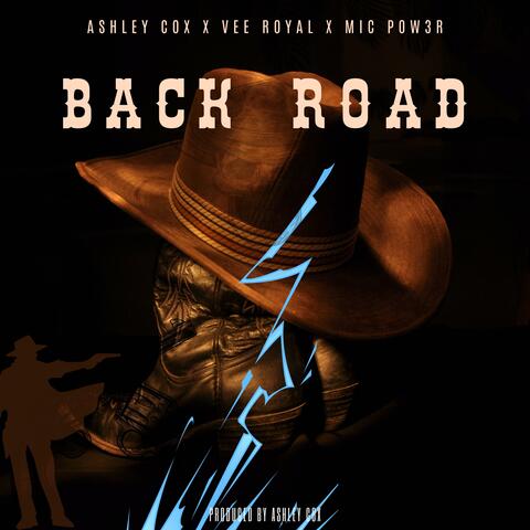 Back Road (feat. Vee Royal & Mic Pow3R)