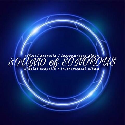 SOUND OF SONOROUS: Official Instrumental / Acapella Album
