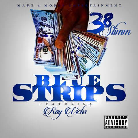 Blue Strips (feat. Ray Vicks)