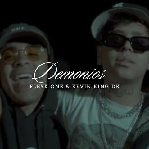 Demonios (feat. Kevin KIng Dk)