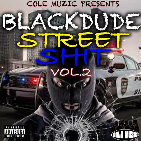STREET SHIT VOLUME 2