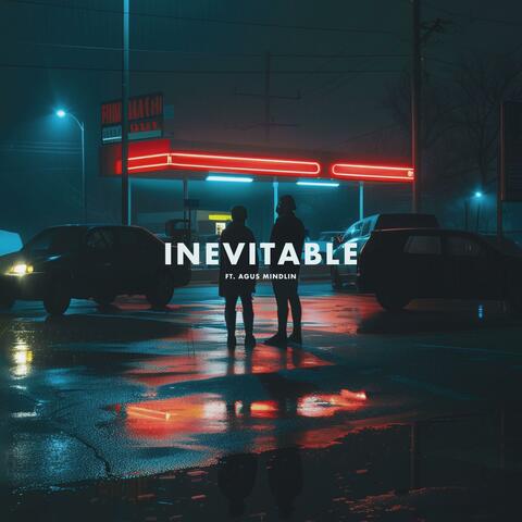 Inevitable (feat. Agus Mindlin)