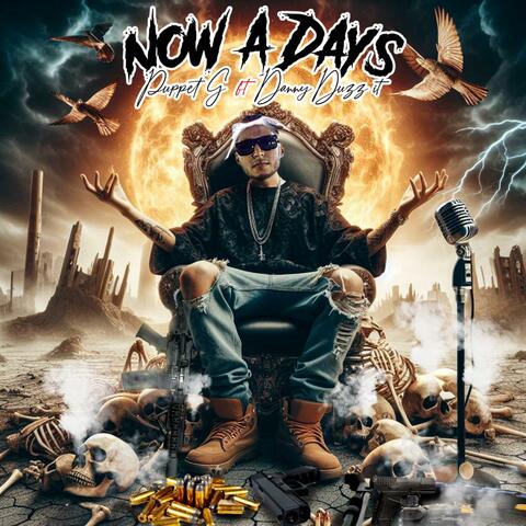 Now a days (feat. Danny duzzit)