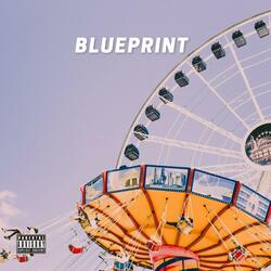 Blueprint (feat. Phantom)