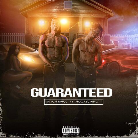 GUARANTEED (feat. Hookzciano)