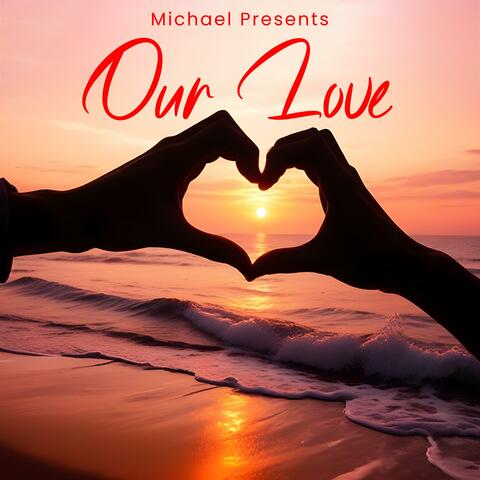 Our Love
