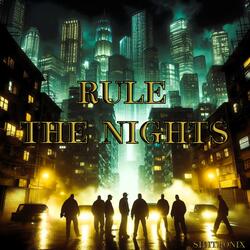 Rule The Nights
