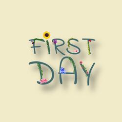 First Day