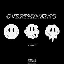 Overthinking