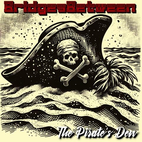 The Pirate's Den