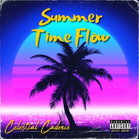 Summer Time Flow