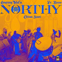 Northy (Likitan Sauti) (feat. Dr. Kozzo)