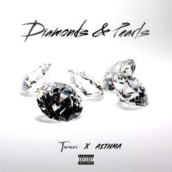 Diamonds & Pearls (feat. A$THMA)