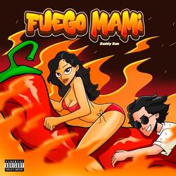 Fuego Mami (feat. Laylow S.O.S)