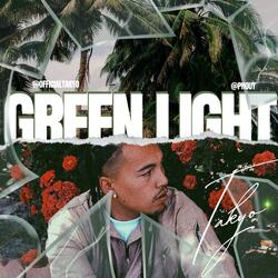 GREEN LIGHT