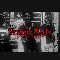 Trama Kids (feat. B Willy)