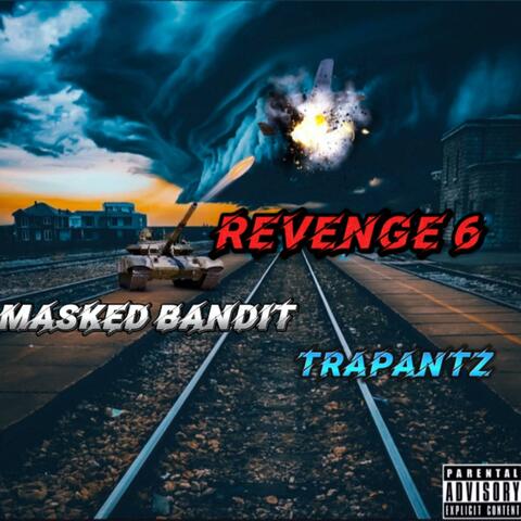 Revenge 6 (feat. Trap Antz)