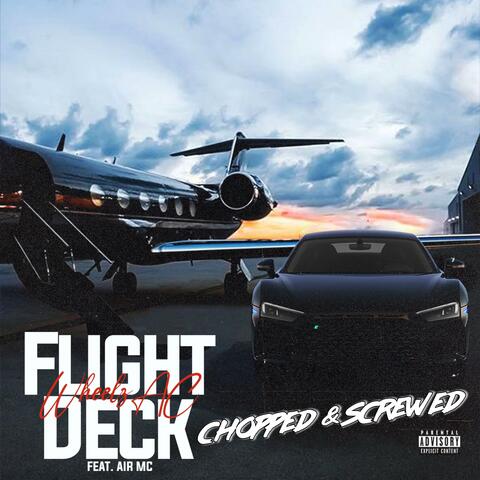 Flight Deck (Chopped & Screwed)