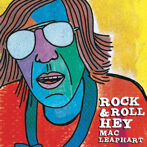 Rock & Roll, Hey