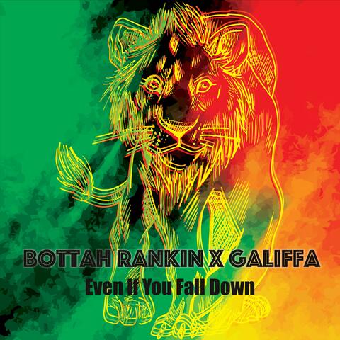 Even If You Fall Down (feat. Galiffa)