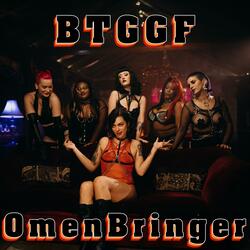 B.T.G.G.F.